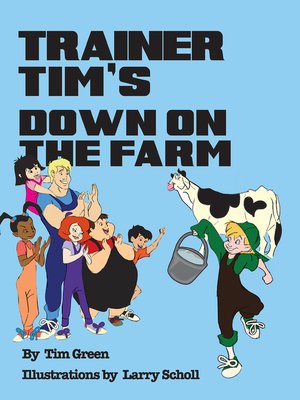 cover image of Trainer Tim's Down on the Farm